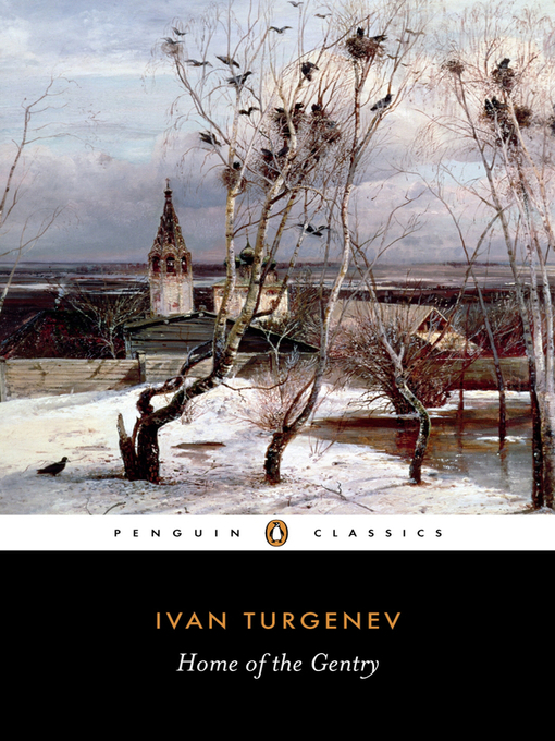 Title details for Home of the Gentry by Ivan Turgenev - Available